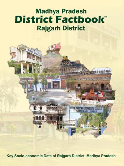 Madhya Pradesh District Factbook : Rajgarh District
